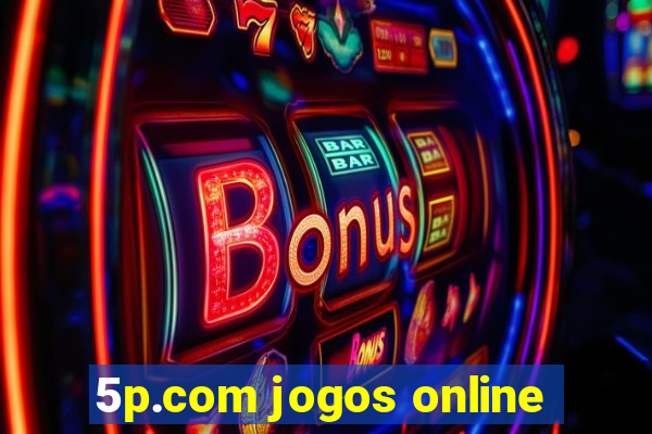 5p.com jogos online